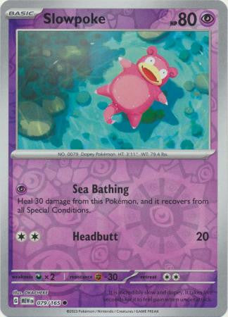Scarlet & Violet 151 #079/165 Slowpoke (Reverse Holo)